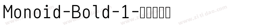 Monoid-Bold-1字体转换