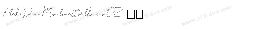 AledaDemoMonolineBold-vmnOZ字体转换