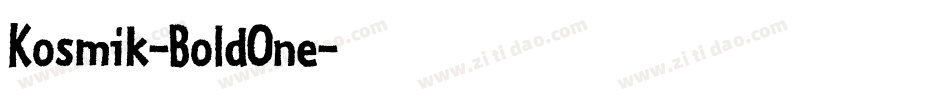 Kosmik-BoldOne字体转换