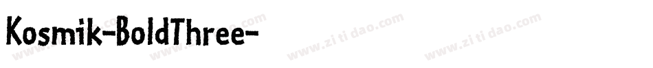 Kosmik-BoldThree字体转换