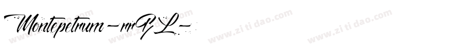 Montepetrum-rrBL字体转换