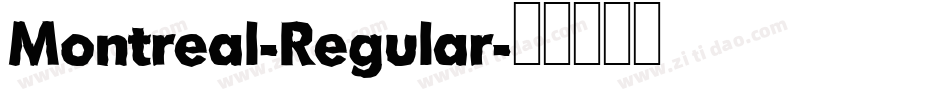 Montreal-Regular字体转换