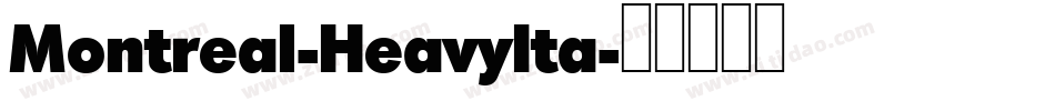 Montreal-HeavyIta字体转换
