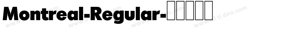 Montreal-Regular字体转换