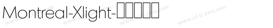 Montreal-Xlight字体转换