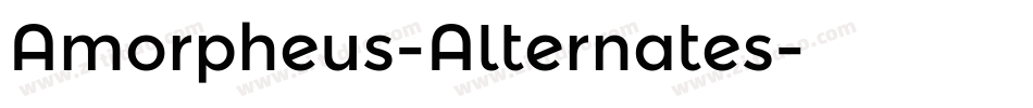 Amorpheus-Alternates字体转换
