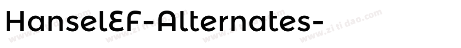 HanselEF-Alternates字体转换