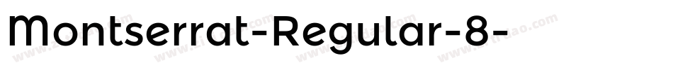 Montserrat-Regular-8字体转换