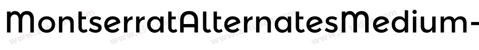 MontserratAlternatesMedium-VjlV字体转换