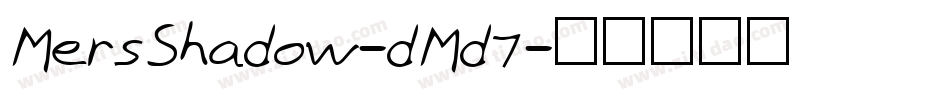 MersShadow-dMd7字体转换