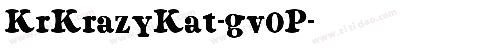KrKrazyKat-gv0P字体转换