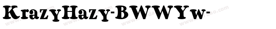 KrazyHazy-BWWYw字体转换