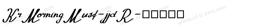 KrMorningMust-jjdR字体转换