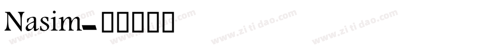 Nasim字体转换
