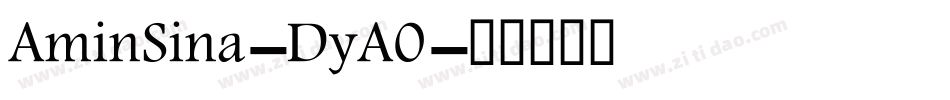 AminSina-DyA0字体转换