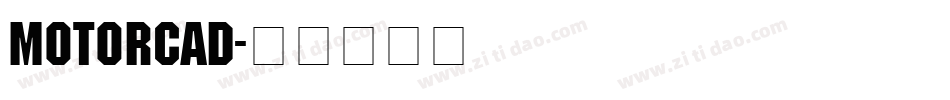 MOTORCAD字体转换