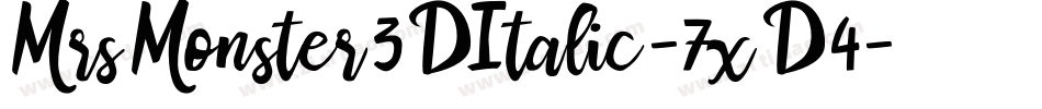 MrsMonster3DItalic-7xD4字体转换