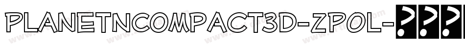 PlanetNCompact3D-zPOl字体转换