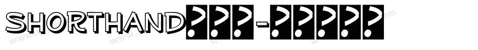 Shorthand转换器字体转换