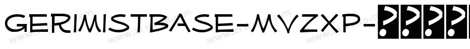 GerimistBase-MVZXp字体转换