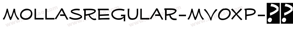 MollasRegular-MVOXp字体转换