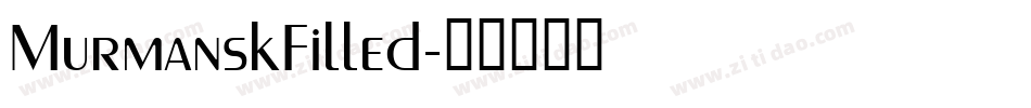 MurmanskFilled字体转换