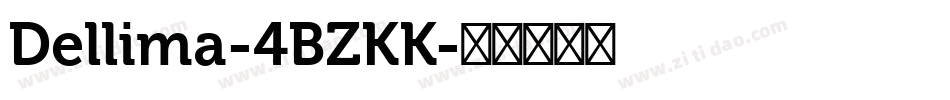 Dellima-4BZKK字体转换