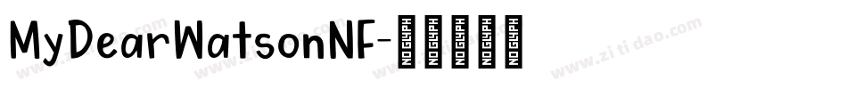 MyDearWatsonNF字体转换