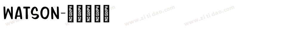 WATSON字体转换