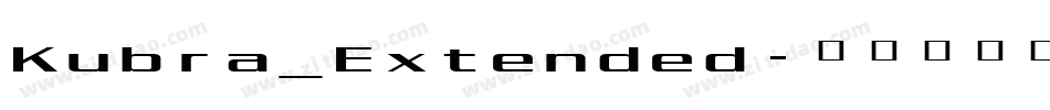 Kubra_Extended字体转换