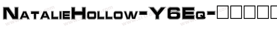 NatalieHollow-Y6Eq字体转换