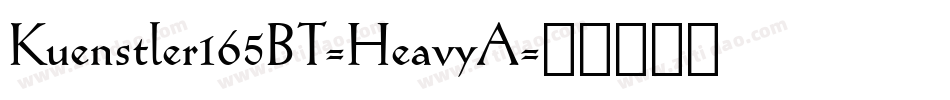 Kuenstler165BT-HeavyA字体转换