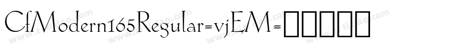 CfModern165Regular-vjEM字体转换
