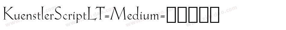 KuenstlerScriptLT-Medium字体转换