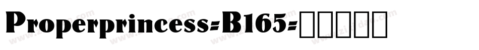 Properprincess-B165字体转换