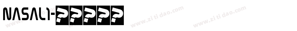 NASAL1字体转换