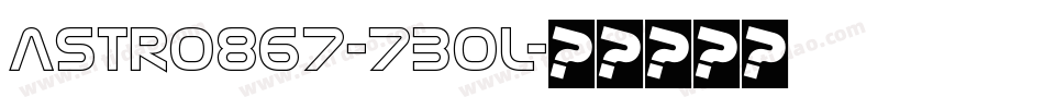 Astro867-7BOl字体转换