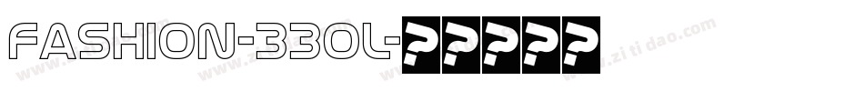 Fashion-33OL字体转换