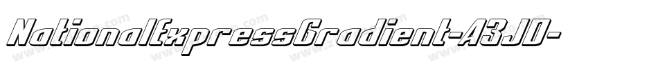 NationalExpressGradient-A3JD字体转换 NationalExpressGradient-A3JD字体转换