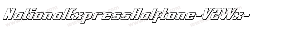 NationalExpressHalftone-V2Wx字体转换