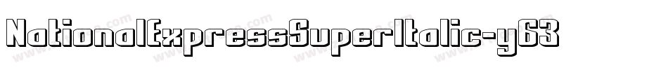 NationalExpressSuperItalic-y63d字体转换