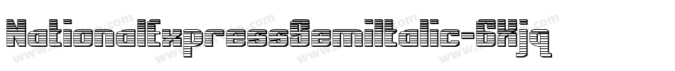 NationalExpressSemiItalic-6Xjq字体转换