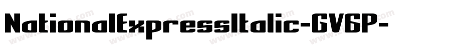 NationalExpressItalic-GV6P字体转换