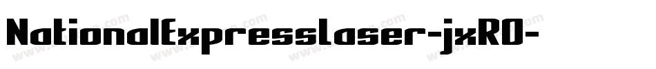 NationalExpressLaser-jxRO字体转换