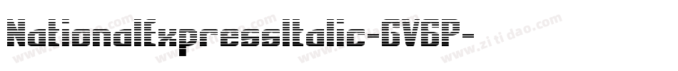 NationalExpressItalic-GV6P字体转换