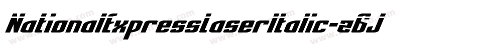 NationalExpressLaserItalic-z6Jw字体转换