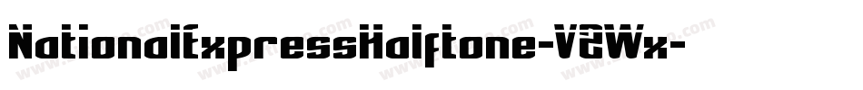 NationalExpressHalftone-V2Wx字体转换
