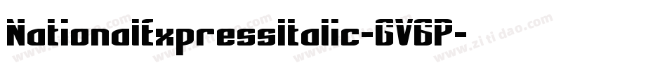 NationalExpressItalic-GV6P字体转换