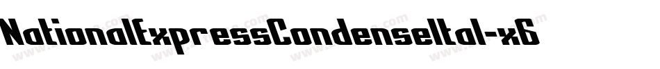 NationalExpressCondenseItal-x68V字体转换