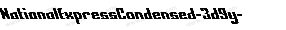 NationalExpressCondensed-3d9y字体转换